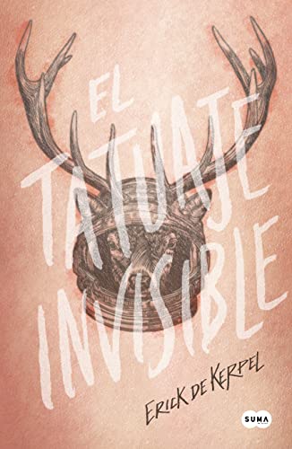 El tatuaje invisible (Spanish Edition)