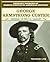 George Armstrong Custer by Theodore Link