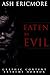 Eaten by Evil: Human Traffi...