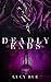 Deadly Ends (Deadly #2)