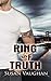 Ring of Truth (Devlin Security Force, Protecting Priceless Treasures Book 2)