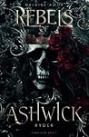 Rebels of Ashwick...