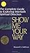 Show Me Your Way: The Compl...