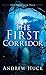 The First Corridor (The Wan...
