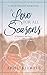 A Love for All Seasons: A N...
