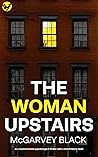 The Woman Upstairs