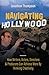 Navigating Hollywood: How W...