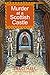 Murder at a Scottish Castle