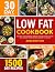 Low Fat Cookbook: 1500-Day ...