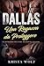 Dallas - Una Ragazza Da Proteggere