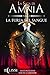 La Saga di Amnia - Vol.4: L...