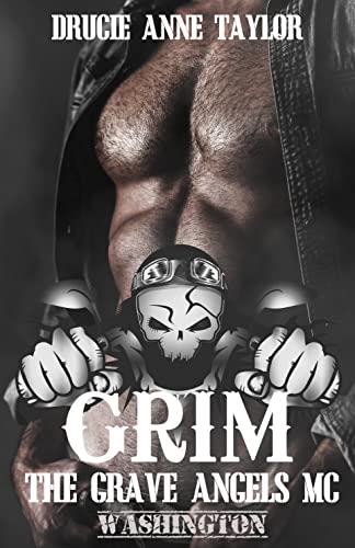 Grim: Chapter Washington (The Grave Angels MC 12) (German Edition)