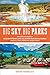 Big Sky, Big Parks: An Expl...