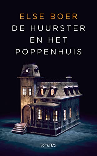 De huurster en het poppenhuis (Kindle Edition)