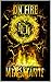 On Fire (Stillwind #5) (Fir...