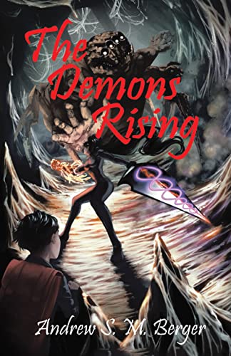 The Demons Rising (Kindle Edition)