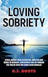 Loving Sobriety: ...