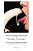 Sissy Ausbildungslehrbuch “Orales Training” by Lilly Mayer