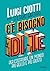 C'è bisogno di te. Per costruire un mondo più bello e più giusto by Luigi Ciotti