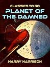 Planet of the Dam...