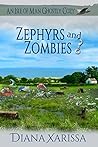 Zephyrs and Zombies