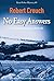 No Easy Answers (Kent Fishe...