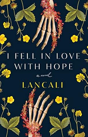 I Fell in Love with Hope