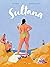 Sultana (French Edition)