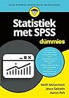 Statistiek met SPSS voor dummies Statistiek met SPSS voor dummies