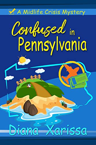 Confused in Pennsylvania (Midlife Crisis Mystery #3)