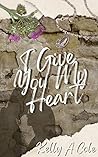 I Give You My Heart