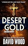 Desert Gold: A Da...