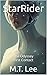 StarRider: The Odyssey: Fir...