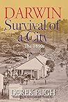 Darwin: Survival of a City - The 1890s