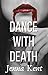 Dance With Death by Jenna Kent
