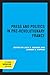 Press and Politics in Pre-R...