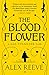 The Blood Flower (Leo Stanhope #4)