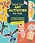 Super Fun Art Activities fo...
