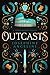 Outcasts: a Starcrossed Prequel