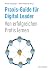 Praxis-Guide für Digital Leader by Michael Lang