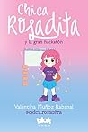 Chica Rosadita y la gran hackatón (Spanish Edition)