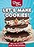 Let's Make Cookies! (Kids i...