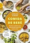 Comida de Bebé: Receitas saudáveis para crianças que os pais vão querer comer