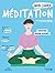 Mon cahier Méditation