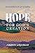 Hope for God's Creation: Stewardship in an Age of Futility
