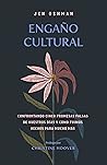 Engaño cultural /...