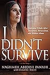 I Didn't Survive:...