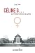 Céline G… ou l’histoire de tant d’autres femmes by Lise Tapp