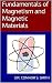 Fundamentals of Magnetism and Magnetic Materials by Connor Smith