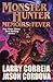 Monster Hunter Memoirs: Fever